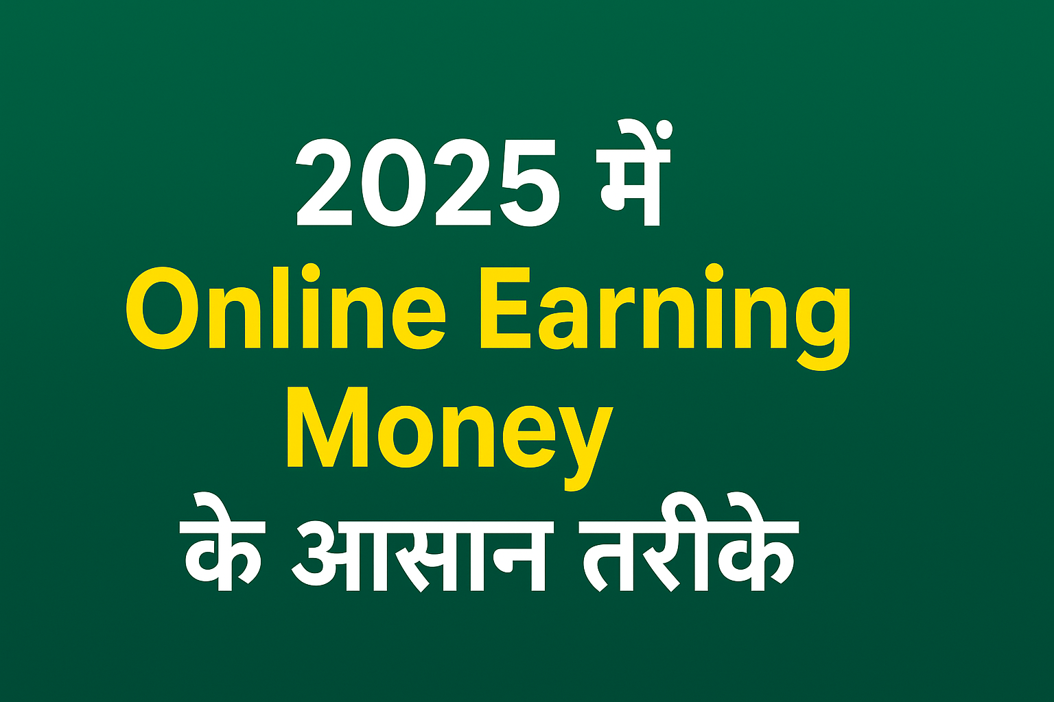 Online Earning Money Ideas